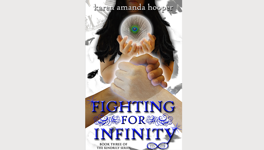Fighting For Infinity, book three of The Kindrily Series